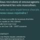 Nous recrutons
